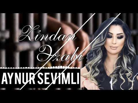 Aynur Sevimli - Zindan Ezabi 2023