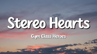 Gym Class Heroes - Stereo Hearts (Lyrics) Resimi