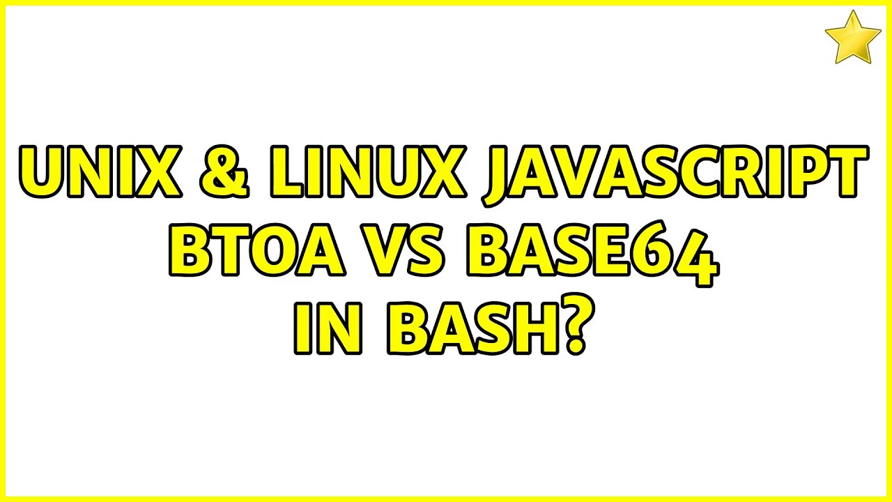 Unix & Linux: Javascript BTOA vs base64 in bash?