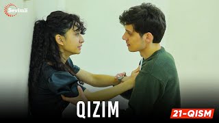 Qizim 21-qism (milliy serial) | Қизим 21 қисм (миллий сериал)