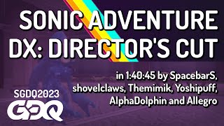 Sonic Adventure DX: Director's Cut by SpacebarS shovelclaws Themimik Yoshipuff AlphaDolphin Allegro