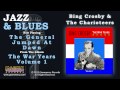 Bing Crosby & The Charioteers - The General Jumped At Dawn