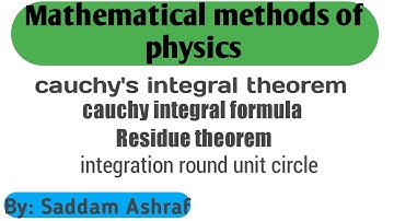 Mathematical methods of physics #CauchyIntegralTheorem #CauchyIntegralFormula #ResidueTheorem