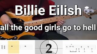 Billie Eilish - all the good girls go to hell (Bass Cover) Tabs