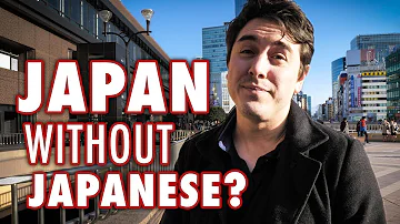 Can you get by speaking English in Japan?
