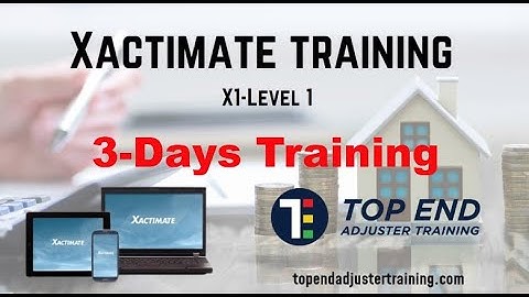 Xactimate Training Level 1