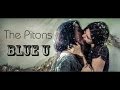 The Pitons - Blue U (Official Video)