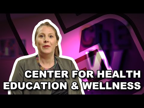 Center for Health Education & Wellness