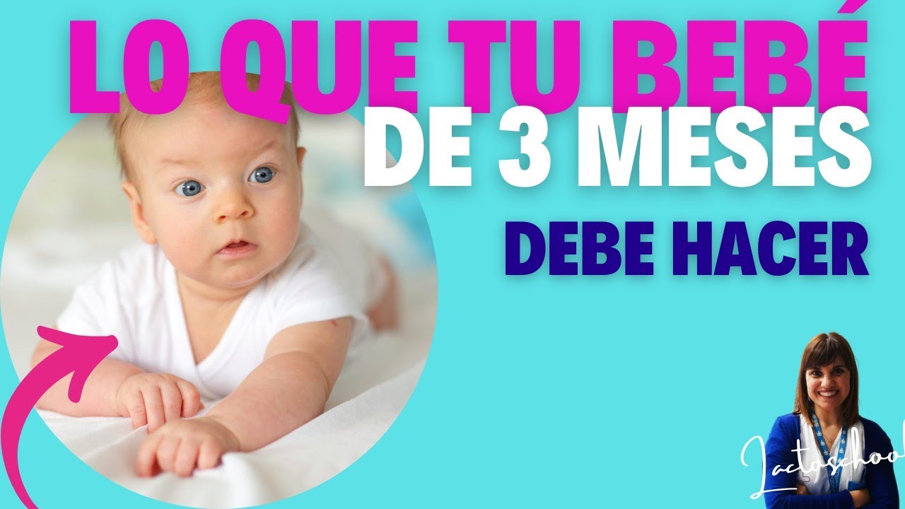 ¡Lo que tu Bebé de 3 Meses DEBE Lograr! 🚼 Estimulación y Signos de