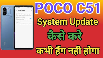 POCO C51 Update Kaise Kare Mobile Update Karne Ka Tarika POCO C51 Ka Software Update kaise karen