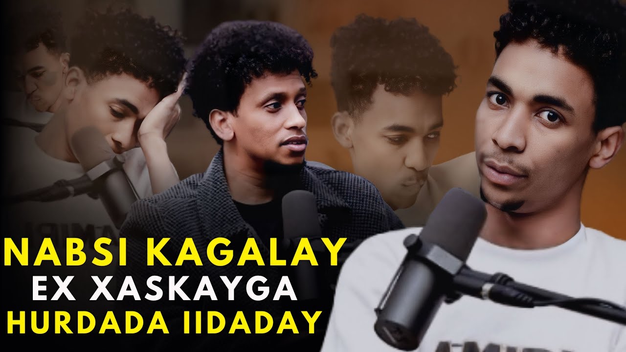 AX! NABSI EX XASKAYGA KAGALAY AYA HURDO IYO FARXAD IIDIDAY