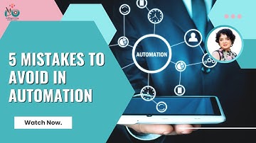 5 Mistakes to Avoid in Automation