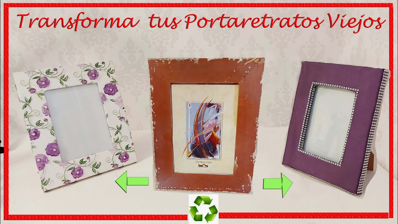 DIY 2 Ideas para Renovar tus Portaretratos de Antiguo a Moderno , Hazlo tú misma. ♻️
