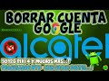 Borrar cuenta Google FRP ALCATEL 5012G PIXI4 5.5 y procesadores MTK, En 5 segundos, NCK GRATIS!!