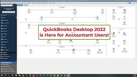 QuickBooks Desktop 2022 is Here! One major NEW Feature you