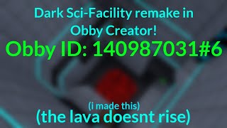 Dark Sci-Facility recreation in Obby Creator
