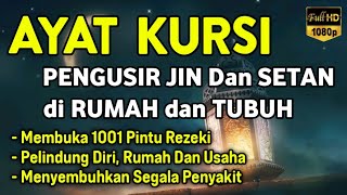 Download Lagu AYAT KURSI ~ PENGUSIR JIN DAN SETAN❗️❗️PUTAR SETIAP HARI, INSYAALLAH UNTUK PELINDUNG DIRI MP3