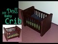 How to make a Doll Baby Crib How to make a Doll Baby Crib