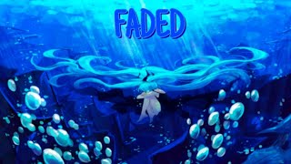 NightCore - Faded (Alan Walker) (Lyrics)