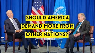 Should the United States Ask More From Other Nations?