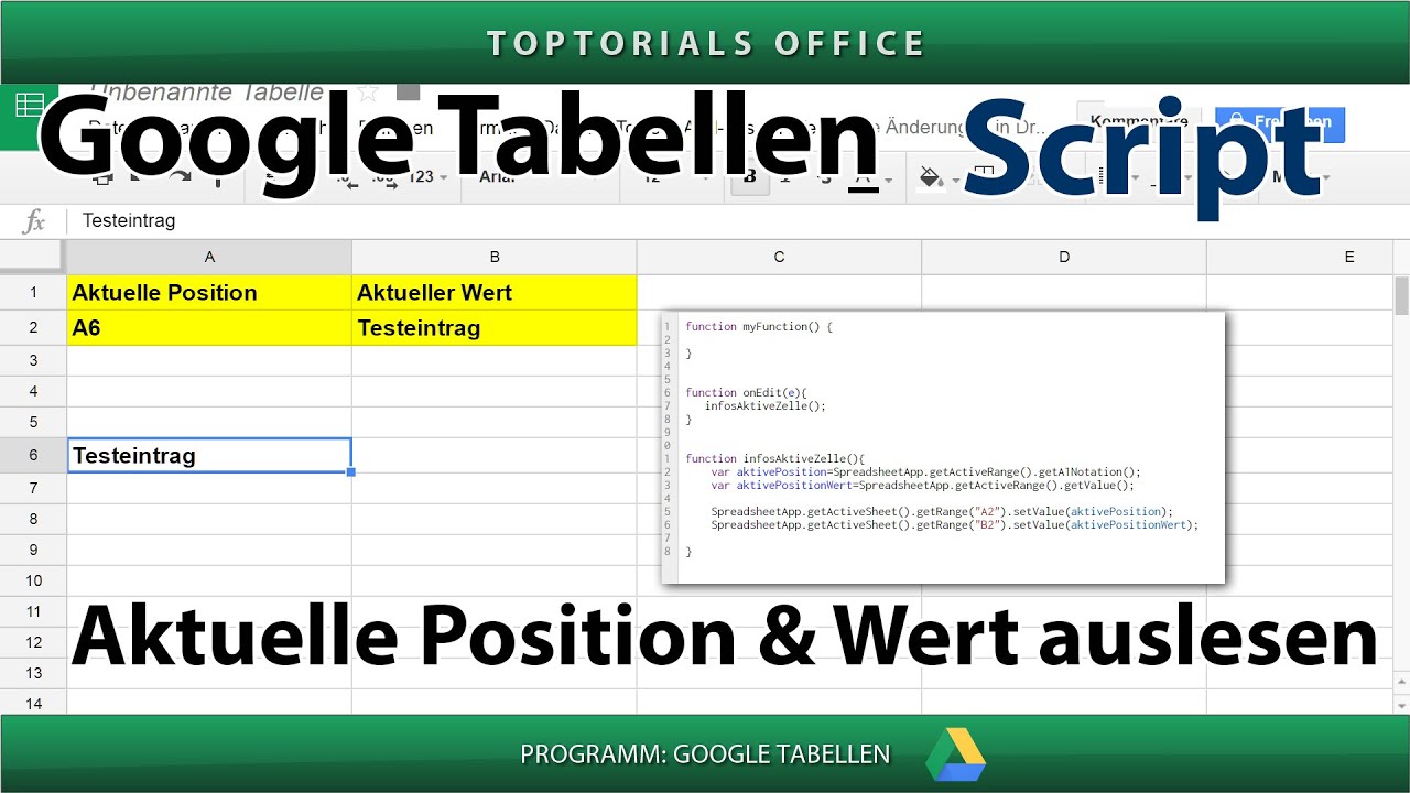 Aktive Zelle Auslesen Koordinaten Und Wert Ausgeben Google Tabellen Spreadsheets Script 4