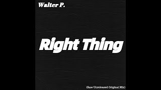 Right Thing (Original Mix)