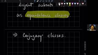 Group Theory L4V3: Conjugacy Classes and Cyclic Groups