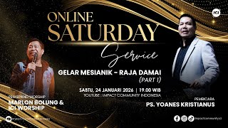Download Lagu SATURDAY SERVICE | 24 JAN | 19:00 WIB | GELAR MESIANIK - RAJA DAMAI (PART 1) | PS. YOANES KRISTIANUS MP3