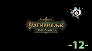 12 Pathfinder - Kingmaker