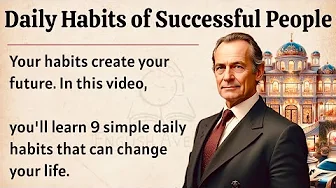 Daily Habits of Successful People: It’s all about Routine || Graded Reader || Improve Your English ✅