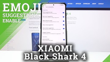 How to Enable Emoji Suggestions in Xiaomi Black Shark 4 - Predictive Emojis