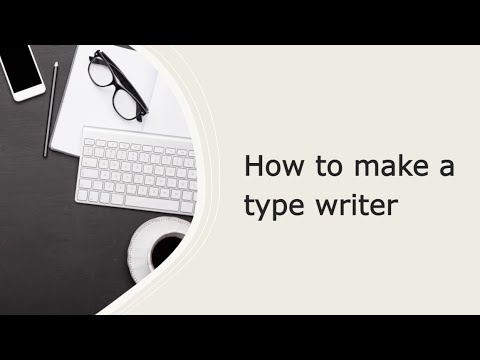 How to make a type writer | Code Flix .