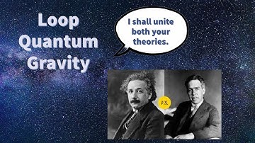 Loop Quantum Gravity | Breakthrough Junior Challenge 2021