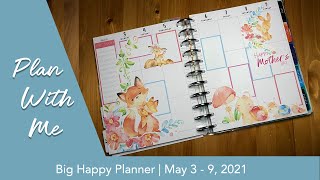 Plan with Me | Big Happy Planner | May 3-9, 2021