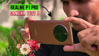 Realme P1 Pro 5G Full Camera Test | No 2x Portrait 😢