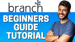 How to Use branch.io - Beginners Guide 2022