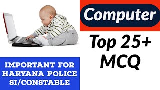 Computer Top 25+ MCQ || Haryana Police SI/Constable notes || Mission HSSC 2019