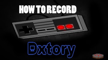 Best Gaming Recorder - Dxtory Best Settings Tutorial, How to Use & Setup