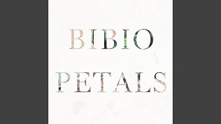 Video thumbnail of "Bibio - Petals"