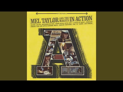 Mel Taylor And The Magics — A Taste of Honey