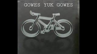 GOWES YUK GOWES  ( Ciptaan Yudi Teman Sejawat )