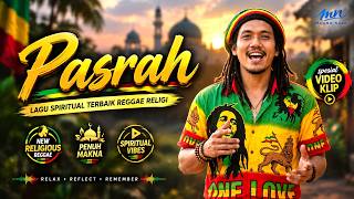 Reggae Terbaru 2026 !! PASRAH Lagu Reggae Religi Terbaru