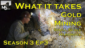 What it Takes Gold Mining Small Scale:  Haulin Bags of Gold Ore S3E3