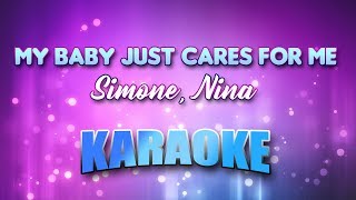 Video thumbnail of "Simone, Nina - My Baby Just Cares For Me (Karaoke & Lyrics)"