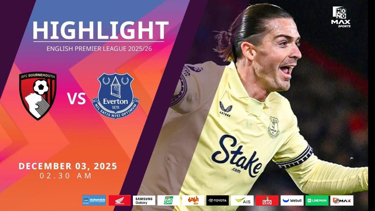 [Highlight] PremierLeague : บอร์นมัธ vs เอฟเวอร์ตัน (03-12-68)