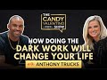 How doing the dark work will change your life