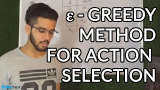 RL #8: Epsilon Greedy(ɛ-Greedy) Method for Action Selection | The Reinforcement Learning Series