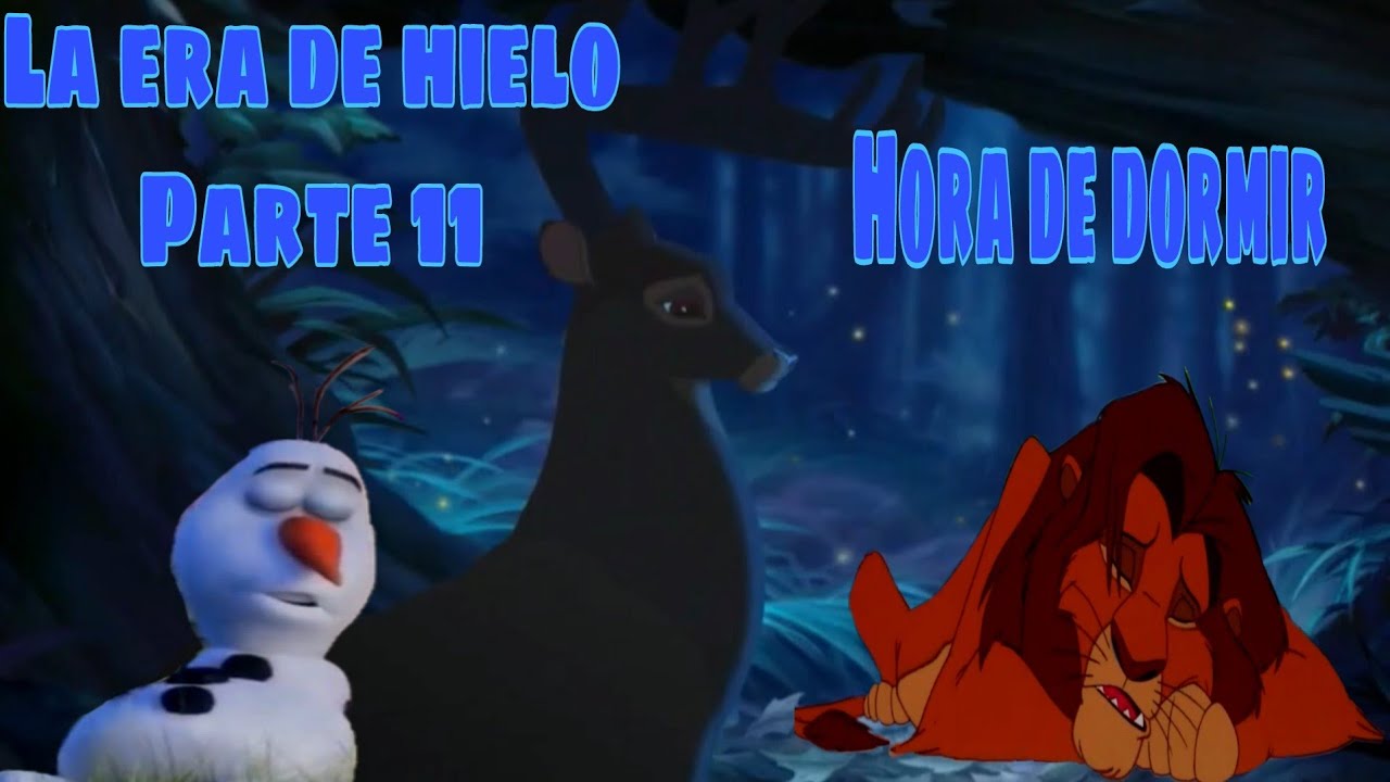 La Era de Hielo Parte 11 Hora de Dormir