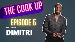 TONYDIDIT & DIME | The Cook Up: Episode 5