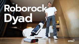 [spin9] รีวิว Roborock Dyad - H7 สองอุปกรณ์ทำความสะอาดที่ต้องมีติดบ้าน และไอเทมเสริมอัปเกรดความสะอาด